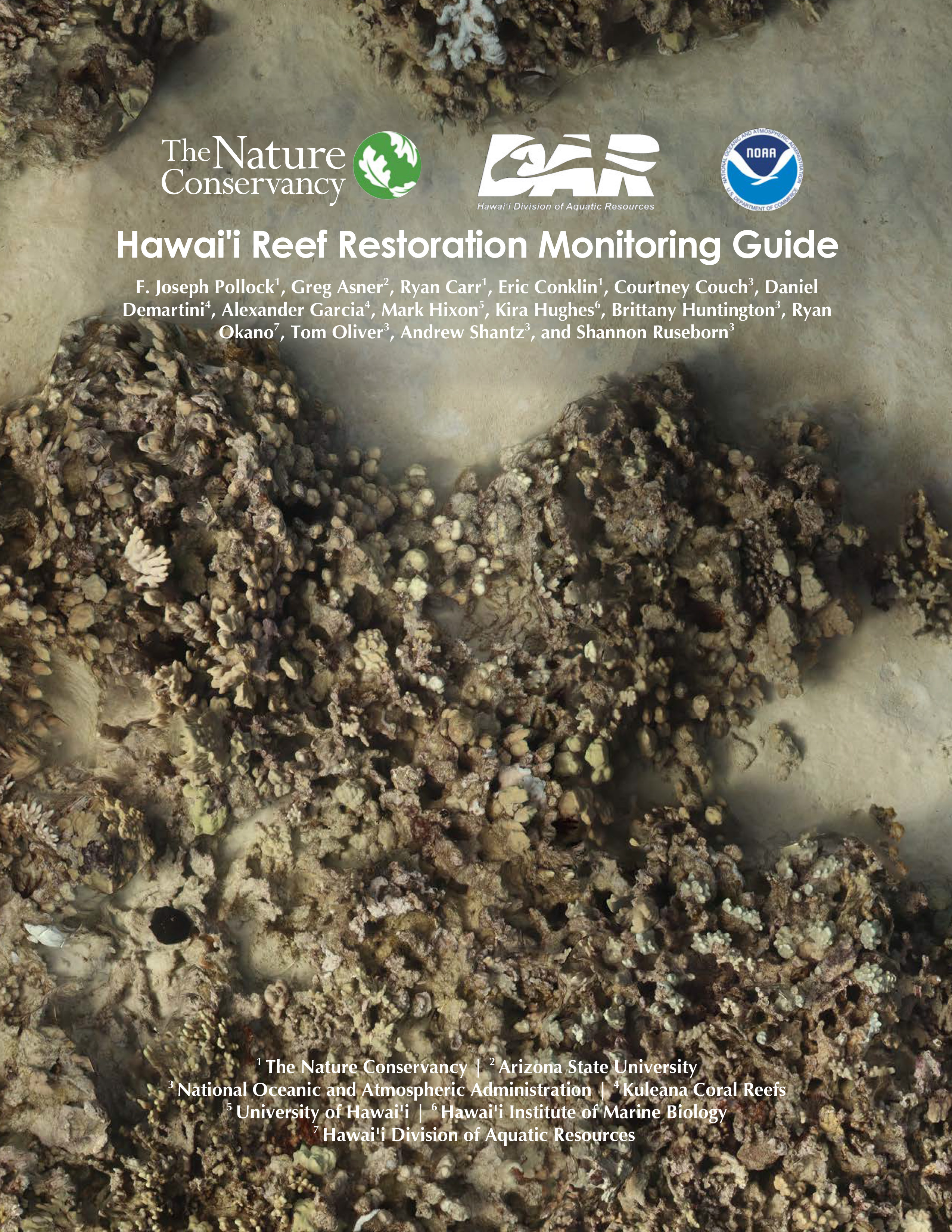Cover of the Hawai‘i Reef Restoration Monitoring Guide with The Nature Conservancy, Hawai‘i Division of Aquatic Resources & National Oceanic and Atmospheric Administration logos and a muted seafloor.