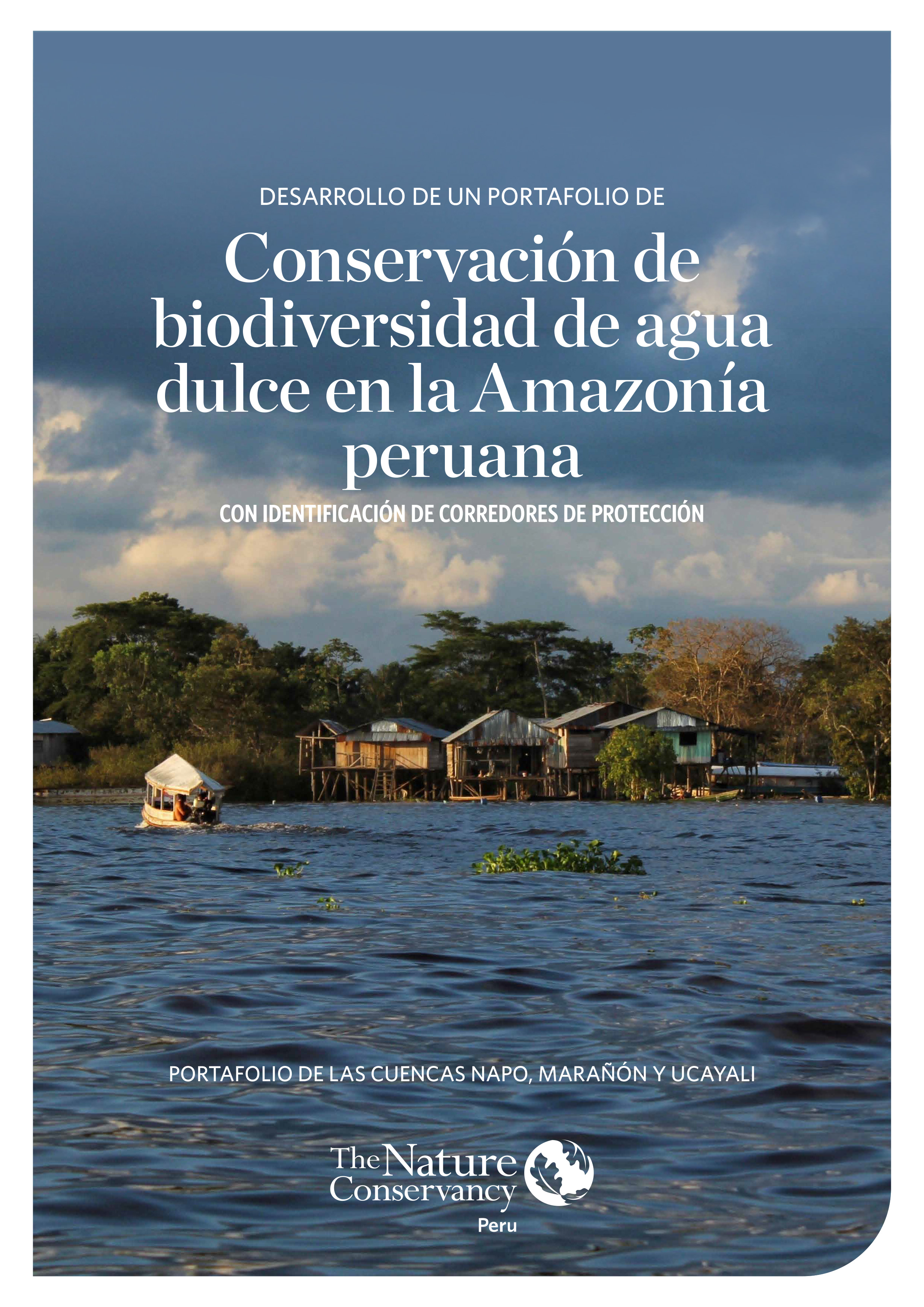 Cover of Conservacion de biodiversidad de agua dulce en Amazonia peruana